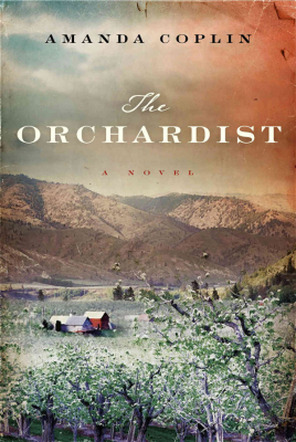 The-Orchardist-Amanda-Coplin