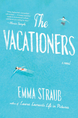 Emma Straub The Vacationers